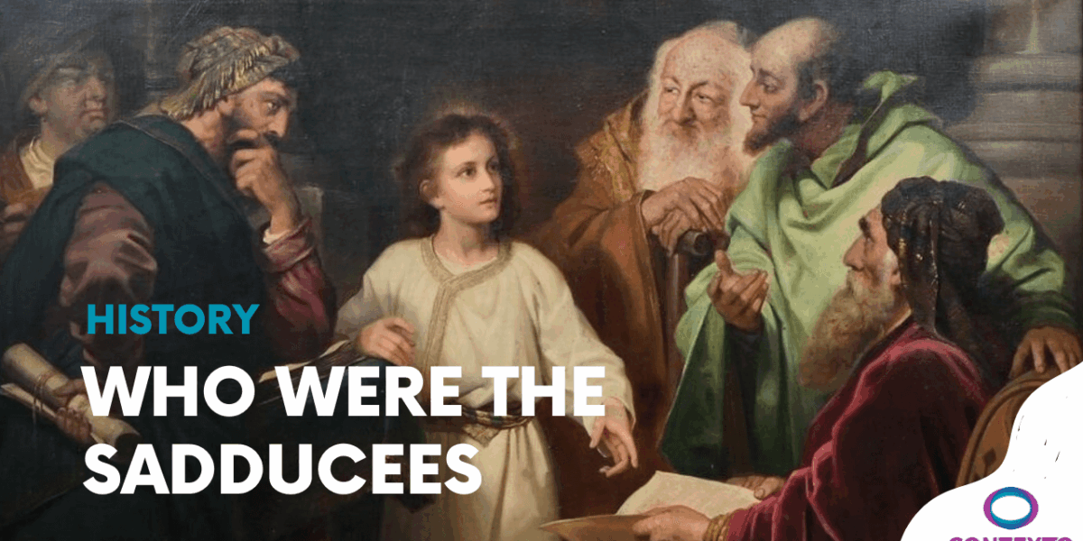 Who Were the Sadducees